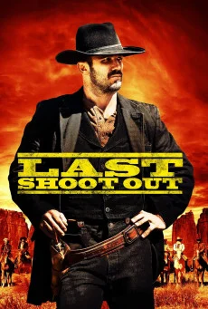 ดูหนังออนไลน์ Last Shoot Out ดวลสั่งลา (2021) ซับไทย