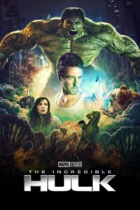 ดูหนังออนไลน์ The Incredible Hulk มนุษย์ตัวเขียวจอมพลัง (2008) พากย์ไทย