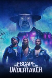 ดูหนังออนไลน์ฟรี Escape The Undertaker หนีดิอันเดอร์เทเกอร์ (2021) พากย์ไทย